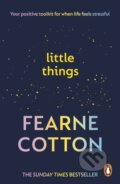 Kniha: Little Things (Fearne Cotton). Vermilion, 2025 Kniha: Little Things (Fearne Cotton). Vermilion, 2025