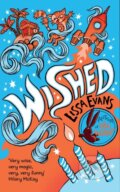 Kniha: Wished (Lissa Evans). David Fickling Books, 2023 Kniha: Wished (Lissa Evans). David Fickling Books, 2023