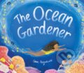 Kniha: The Ocean Gardener (Clara Anganuzzi). Little Tiger, 2023 Kniha: The Ocean Gardener (Clara Anganuzzi). Little Tiger, 2023