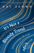 Kniha: It's Not A Bloody Trend, 2025 Kniha: It's Not A Bloody Trend, 2025