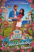 Kniha: The Lust Crusade (Jo Segura). , 2026 Kniha: The Lust Crusade (Jo Segura). , 2026