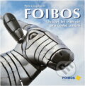 Kniha: FOIBOS : dvacet let energie pro české umění (Petr Cincibuch). , 2010 Kniha: FOIBOS : dvacet let energie pro české umění (Petr Cincibuch). , 2010