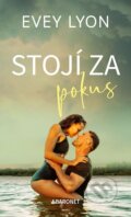 Kniha: Stojí za pokus (Evey Lyon). Baronet, 2026 Kniha: Stojí za pokus (Evey Lyon). Baronet, 2026