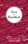 Kniha: Smrt v Benátkách (Thomas Mann). CooBoo CZ, 2026 Kniha: Smrt v Benátkách (Thomas Mann). CooBoo CZ, 2026