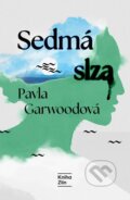 Kniha: Sedmá slza (Pavla Garwoodová). Kniha Zlín, 2026 Kniha: Sedmá slza (Pavla Garwoodová). Kniha Zlín, 2026