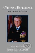 Kniha: A Vietnam Experience (James B. Stockdale). , 1984 Kniha: A Vietnam Experience (James B. Stockdale). , 1984