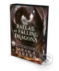 Kniha: The Ballad of Falling Dragons (Sarah A. Parker), 2026 Kniha: The Ballad of Falling Dragons (Sarah A. Parker), 2026
