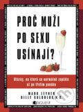 Kniha: Proč muži po sexu usínají? (Billy Goldberg a Mark Leyner). Nakladatelství Fragment, 2007 Kniha: Proč muži po sexu usínají? (Billy Goldberg a Mark Leyner). Nakladatelství Fragment, 2007