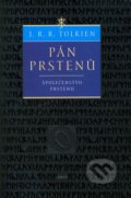 Pán prstenů - Společenstvo prstenu - J.R.R. Tolkien, Argo, 2006