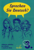 Kniha: Sprechen Sie Deutsch? 3 (Polyglot). Polyglot, 2003 Kniha: Sprechen Sie Deutsch? 3 (Polyglot). Polyglot, 2003