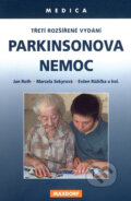 Kniha: Parkinsonova nemoc (Evžen Růžička, Jan Roth a Marcela Sekyrová). Maxdorf, 2005 Kniha: Parkinsonova nemoc (Evžen Růžička, Jan Roth a Marcela Sekyrová). Maxdorf, 2005