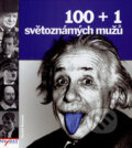 Kniha: 100+1 světoznámých mužů (Tomáš Novotný). MAYDAY publishing, 2007 Kniha: 100+1 světoznámých mužů (Tomáš Novotný). MAYDAY publishing, 2007