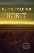 Hobit - J.R.R. Tolkien, Slovart, 2007