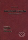 Kniha: Politický systém (Michal Bochin). doc. PhDr. Michal Bochin, CSc., 2007 Kniha: Politický systém (Michal Bochin). doc. PhDr. Michal Bochin, CSc., 2007