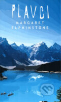 Kniha: Plavci (Margaret Elphistone). Baronet, 2004 Kniha: Plavci (Margaret Elphistone). Baronet, 2004