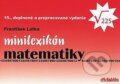 Kniha: Minilexikón matematiky (František Latka). Didaktis, 2007 Kniha: Minilexikón matematiky (František Latka). Didaktis, 2007