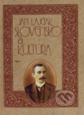 Kniha: Slovensko a kultúra (Ján Lajčiak). Q111, 2007 Kniha: Slovensko a kultúra (Ján Lajčiak). Q111, 2007