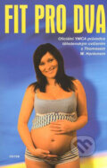Kniha: Fit pro dva (Thomas W. Hanlonem). Triton, 2007 Kniha: Fit pro dva (Thomas W. Hanlonem). Triton, 2007