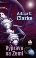 Výprava na Zemi - Arthur C. Clarke, Baronet, 2007