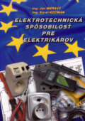 Kniha: Elektrotechnická spôsobilosť pre elektrikárov (Ján Meravý a Karel Kocman). Ing. Ján Meravý - Lightning, 2004 Kniha: Elektrotechnická spôsobilosť pre elektrikárov (Ján Meravý a Karel Kocman). Ing. Ján Meravý - Lightning, 2004