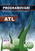 Kniha: Programování COM objektum activeX a Win32 aplikací (Radek Chalupa). BEN - technická literatura, 2006 Kniha: Programování COM objektum activeX a Win32 aplikací (Radek Chalupa). BEN - technická literatura, 2006
