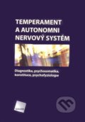 Temperament a autonomní nervový systém - Felix Imriš, Galén, 2007