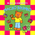 Kniha: Macko Brumko (Junior). Junior, 2007 Kniha: Macko Brumko (Junior). Junior, 2007