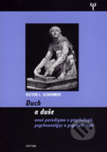 Kniha: Duch a duše (Victor L. Schermer). Triton, 2007 Kniha: Duch a duše (Victor L. Schermer). Triton, 2007