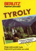 Kniha: Tyroly (Berlitz). Berlitz, 1999 Kniha: Tyroly (Berlitz). Berlitz, 1999