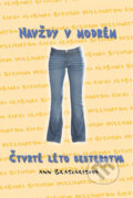 Kniha: Navždy v modrém (Ann Brashares). Egmont ČR, 2007 Kniha: Navždy v modrém (Ann Brashares). Egmont ČR, 2007