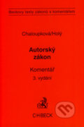 Kniha: Autorský zákon (Hana Svobodová, Helena Chaloupková a Petr Holý). C. H. Beck, 2007 Kniha: Autorský zákon (Hana Svobodová, Helena Chaloupková a Petr Holý). C. H. Beck, 2007