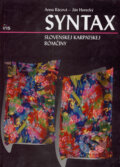 Kniha: Syntax slovenskej karpatskej rómčiny (Anna Rácová a Ján Horecký). IRIS, 2007 Kniha: Syntax slovenskej karpatskej rómčiny (Anna Rácová a Ján Horecký). IRIS, 2007