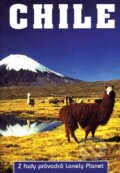 Kniha: Chile (Autorský kolektiv). Svojtka&Co., 2004 Kniha: Chile (Autorský kolektiv). Svojtka&Co., 2004
