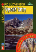 Kniha: Vysoké Tatry (Ján Lacika). DAJAMA, 2007 Kniha: Vysoké Tatry (Ján Lacika). DAJAMA, 2007