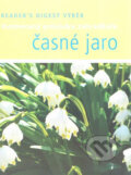 Kniha: Časné jaro (Reader´s Digest Výběr). Reader´s Digest Výběr, 2007 Kniha: Časné jaro (Reader´s Digest Výběr). Reader´s Digest Výběr, 2007