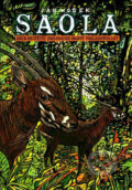 Kniha: Saola (Jan Hošek). Scientia, 2007 Kniha: Saola (Jan Hošek). Scientia, 2007
