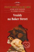 Kniha: Vraždy na Baker Street (Martin Greenberg a kolektív). Jota, 2007 Kniha: Vraždy na Baker Street (Martin Greenberg a kolektív). Jota, 2007