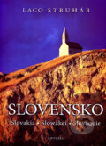 Kniha: Slovensko (Ladislav Struhár). Aktuell, 2007 Kniha: Slovensko (Ladislav Struhár). Aktuell, 2007