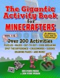 Kniha: Gigantic Activity Book for Minecrafters (Sky Pony). Sky Pony, 2020 Kniha: Gigantic Activity Book for Minecrafters (Sky Pony). Sky Pony, 2020