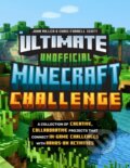 Kniha: Ultimate Unofficial Minecraft Challenge (John Miller). , 2025 Kniha: Ultimate Unofficial Minecraft Challenge (John Miller). , 2025