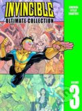Kniha: Invincible: The Ultimate Collection Volume 3 (Robert Kirkman). Image Comics, 2021 Kniha: Invincible: The Ultimate Collection Volume 3 (Robert Kirkman). Image Comics, 2021