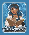 Kniha: SideQuested: Book 1 (K.B. Spangler). Andrews McMeel, 2026 Kniha: SideQuested: Book 1 (K.B. Spangler). Andrews McMeel, 2026