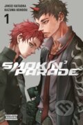 Kniha: Smokin' Parade, Vol. 1 (Jinsei Kataoka). Yen Press, 2017 Kniha: Smokin' Parade, Vol. 1 (Jinsei Kataoka). Yen Press, 2017