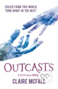 Kniha: Outcasts (Claire Mcfall). Floris Books, 2019 Kniha: Outcasts (Claire Mcfall). Floris Books, 2019