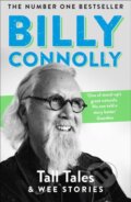 Kniha: Tall Tales and Wee Stories (Billy Connolly). John Murray, 2020 Kniha: Tall Tales and Wee Stories (Billy Connolly). John Murray, 2020