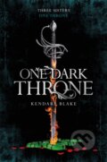 Kniha: One Dark Throne, 2017 Kniha: One Dark Throne, 2017