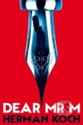 Kniha: Dear Mr. M (Herman Koch). Picador, 2017 Kniha: Dear Mr. M (Herman Koch). Picador, 2017