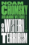 Kniha: On Western Terrorism (Andre Vltchek a Noam Chomsky). Pluto Press, 2017 Kniha: On Western Terrorism (Andre Vltchek a Noam Chomsky). Pluto Press, 2017