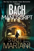 Kniha: The Bach Manuscript (Scott Mariani). Avon, 2017 Kniha: The Bach Manuscript (Scott Mariani). Avon, 2017