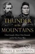 Kniha: Thunder in the Mountains (Daniel J. Sharfstein). WW Norton & Co, 2017 Kniha: Thunder in the Mountains (Daniel J. Sharfstein). WW Norton & Co, 2017